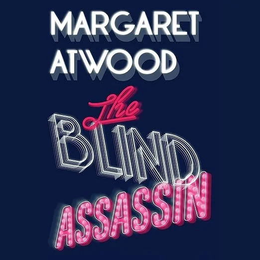 Book cover for 'The Blind Assassin' by Margaret Atwood with stylized, neon-like text on a dark blue background.