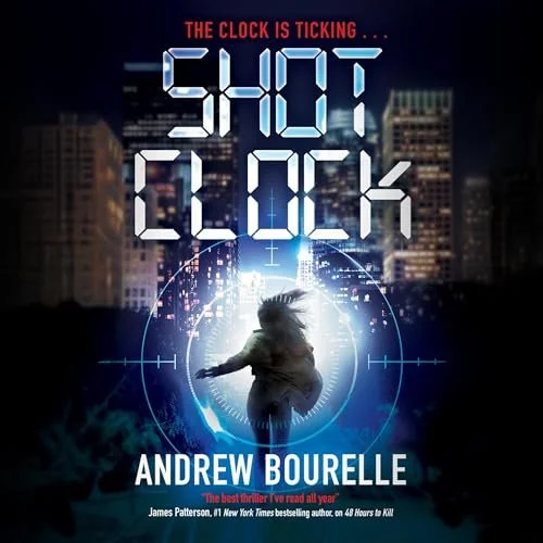 Book cover for 'Shot Clock' by Andrew Bourelle featuring a silhouette of a person running through a glowing target with city buildings in the background.