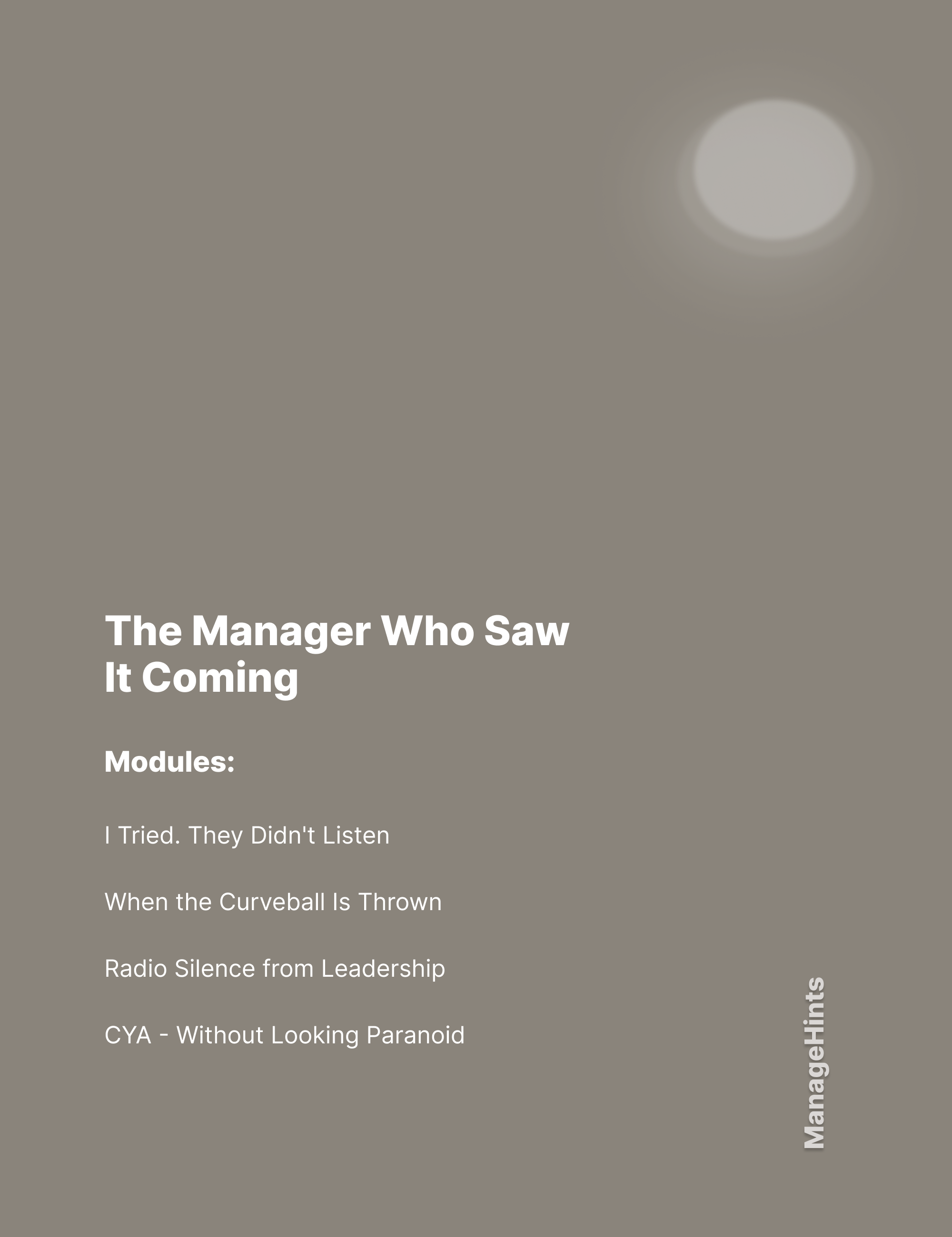 The Manager Who Saw It Coming - Module Bundle