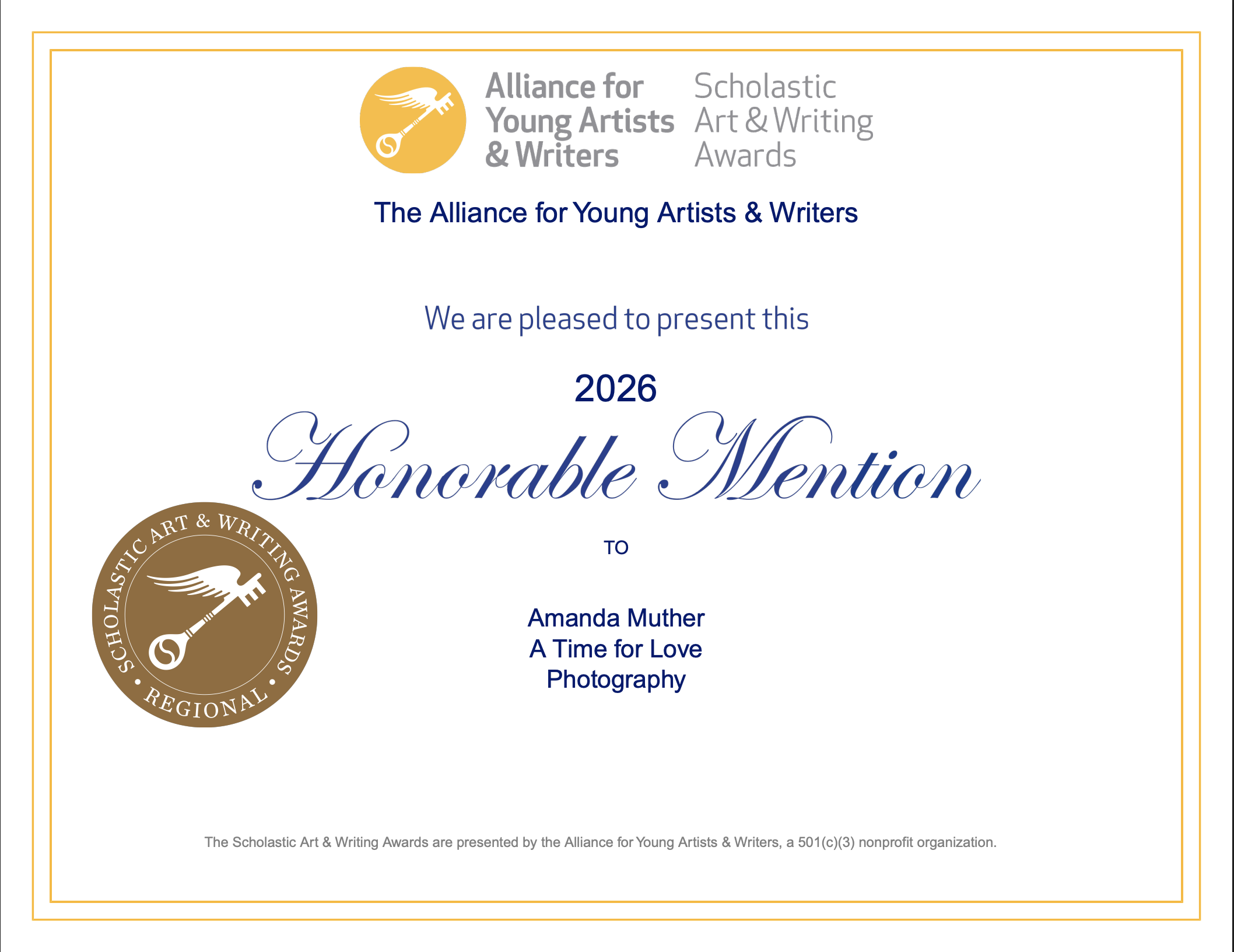 2026 Scholastic Art & Writing Awards Honorable Mention certificate for Amanda Muther’s photography work, “A Time for Love.”