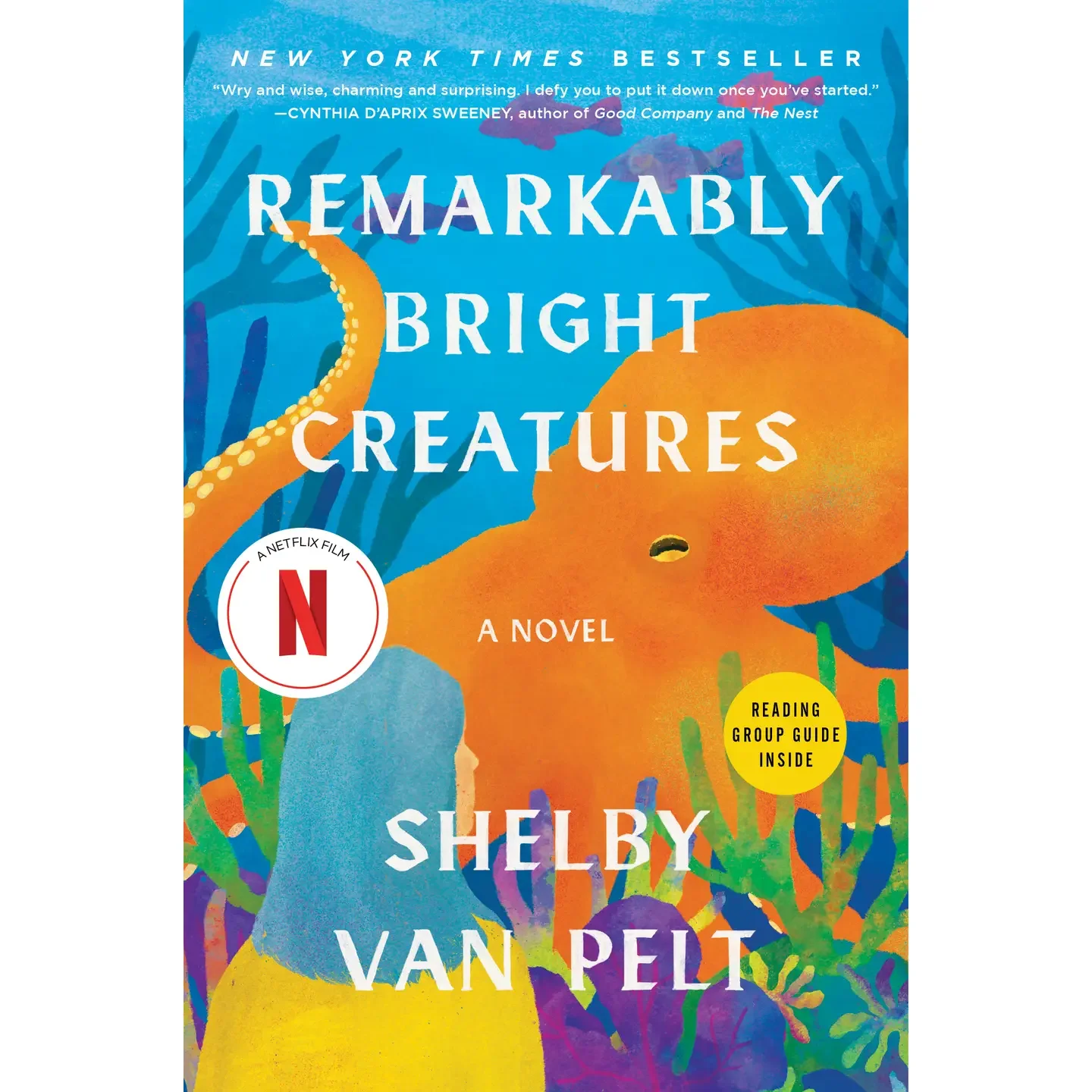 Remarkably Bright Creatures by Shelby Van Pelt