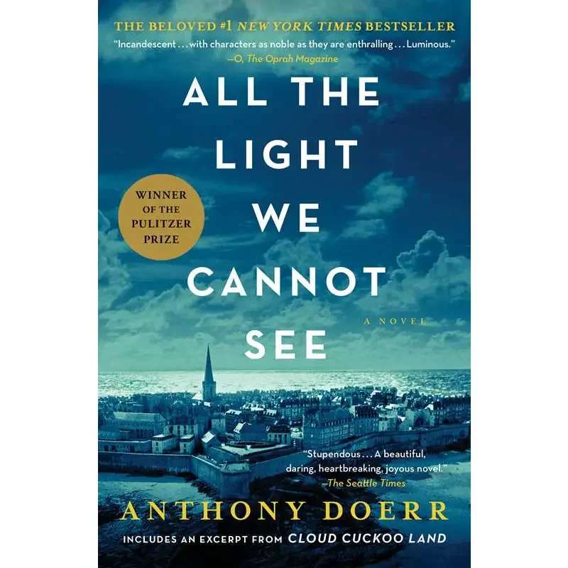 All The Light We Cannot See by Anthony Doerr