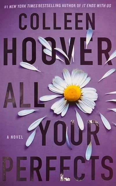 All You Perfects by Colleen Hoover