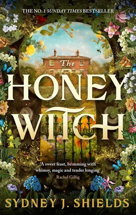 The Honey Witch by Sydney J Shields