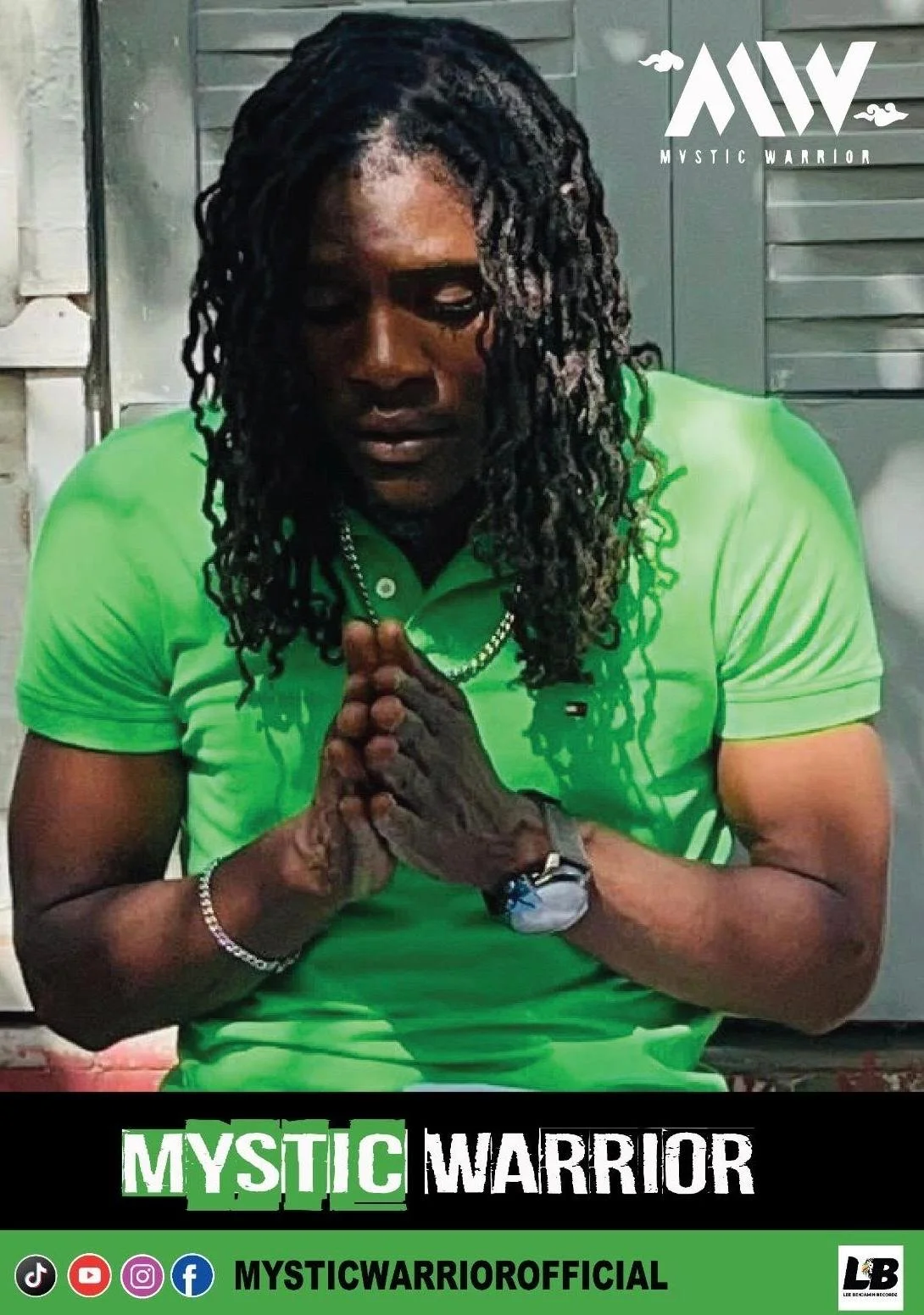 A man with long dreadlocks wearing a bright green polo shirt, holding his hands in a prayer position, with a serious expression and closed eyes. There is a logo in the top right corner that reads 'MW' and 'Mystic Warrior', with social media handles and an 'LB' logo at the bottom.