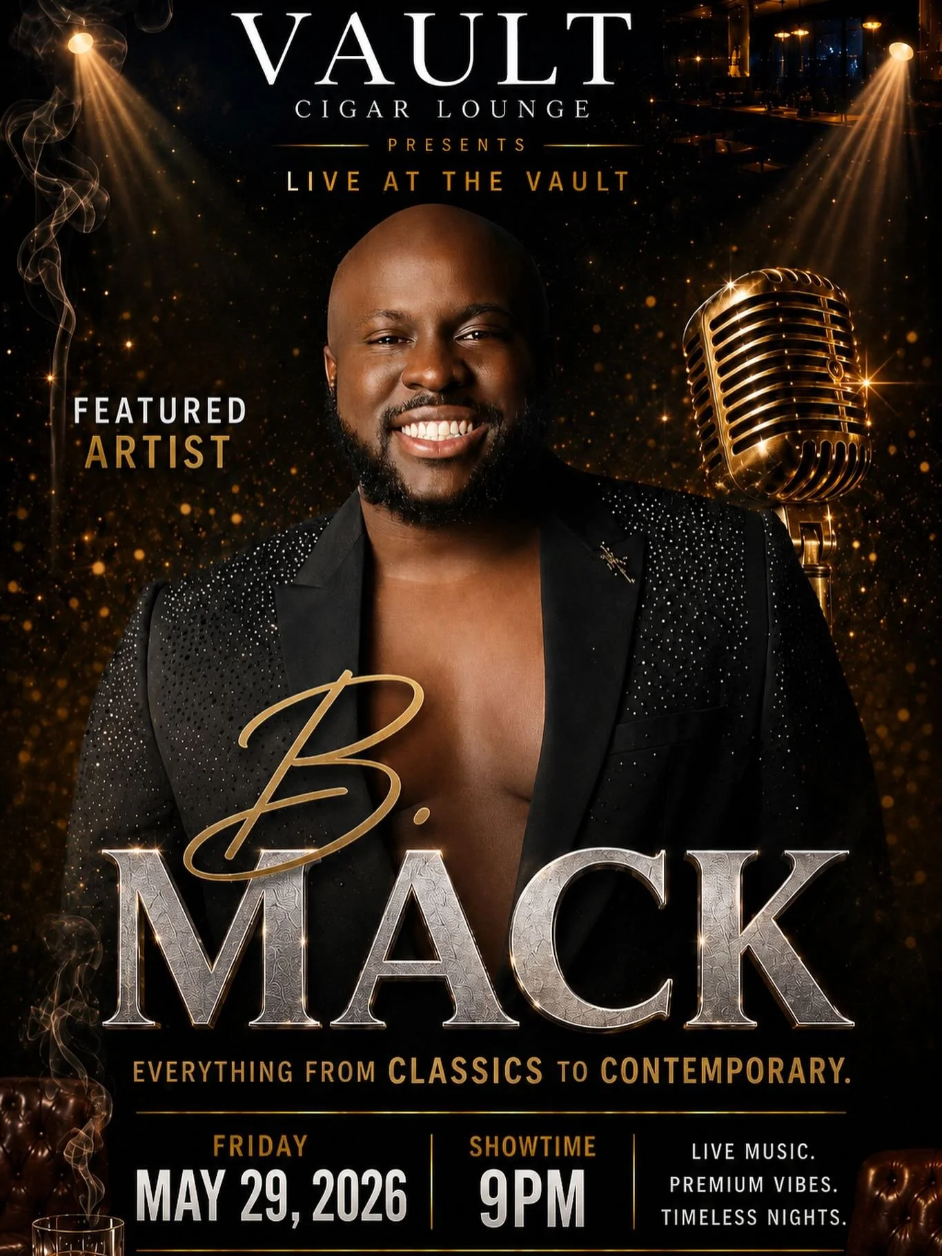 🎶 Live Music This Friday at The Vault 🎶

Join us for an unforgettable evening with B. Mack (@bmacksings), bringing you everything from timeless classics to today&rsquo;s contemporary favorites.

Whether you&rsquo;re winding down from the week, catc