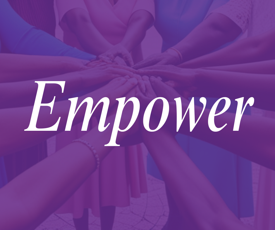 Group of diverse people with hands stacked together in a circle, with the word 'Empower' overlayed.