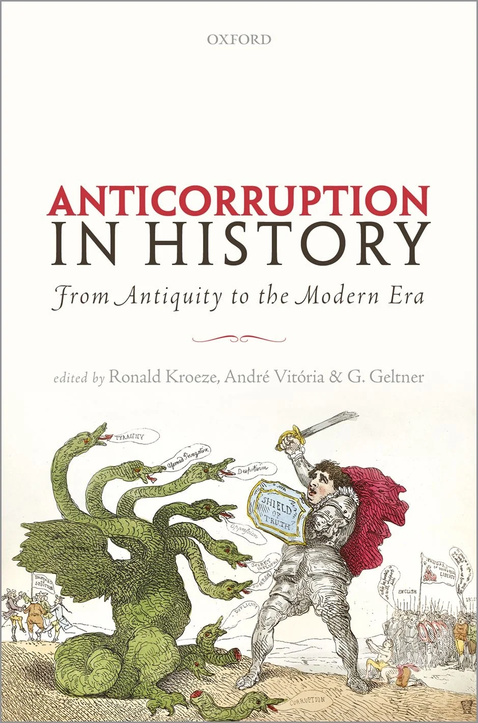 Book cover: Anticorruption in History: From Antiquity to the Modern Era