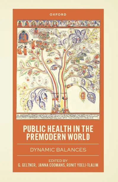Book cover: Public Health in the Premodern World: Dynamic Balances