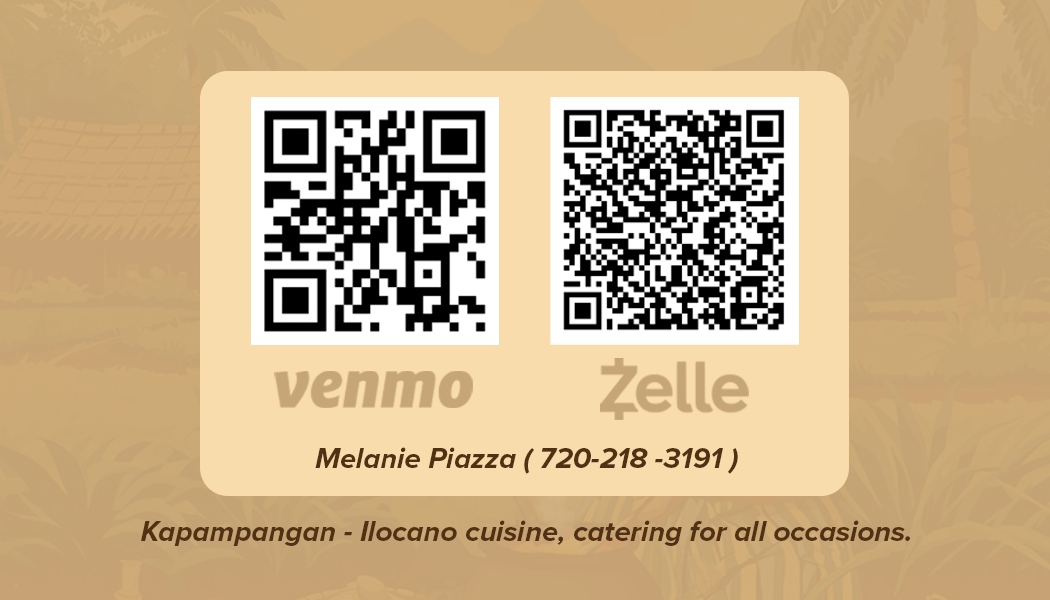 Business card with QR codes for Venmo and Zelle payments, name Melanie Piazza, phone number 720-218-3191, offering Ilocano cuisine catering in Kapampangan.