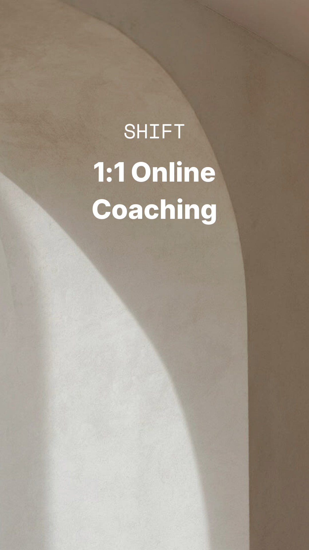 1:1 Online Coaching SHIFT