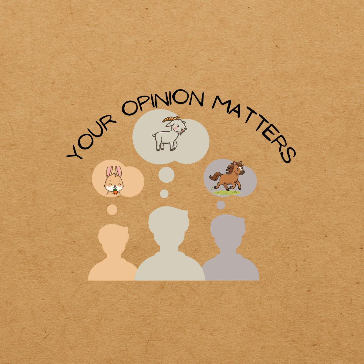 Illustration of three people with thought bubbles containing animals: a goat, a rabbit, and a horse, with the text "Your opinion matters" above.