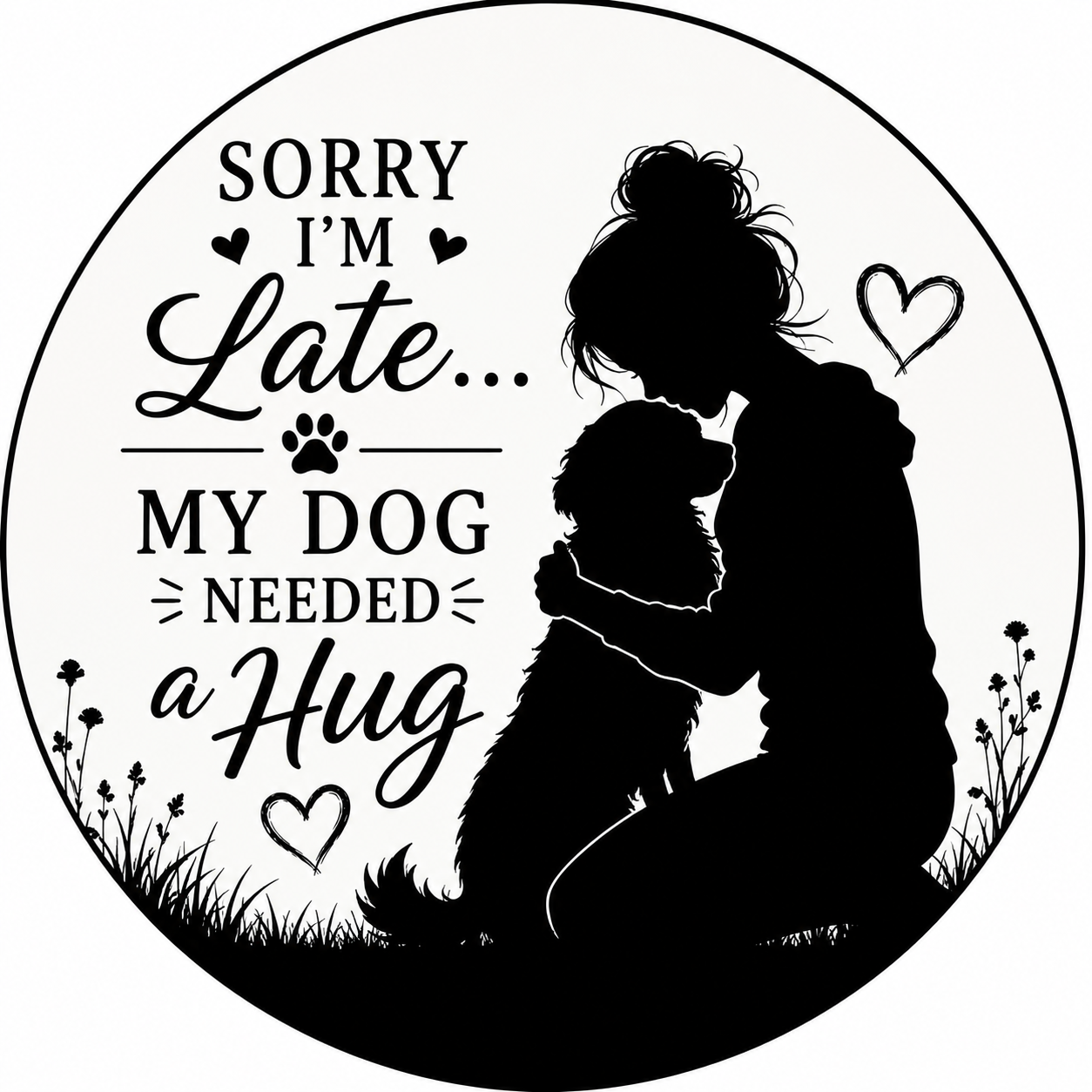 Sorry I'm Late