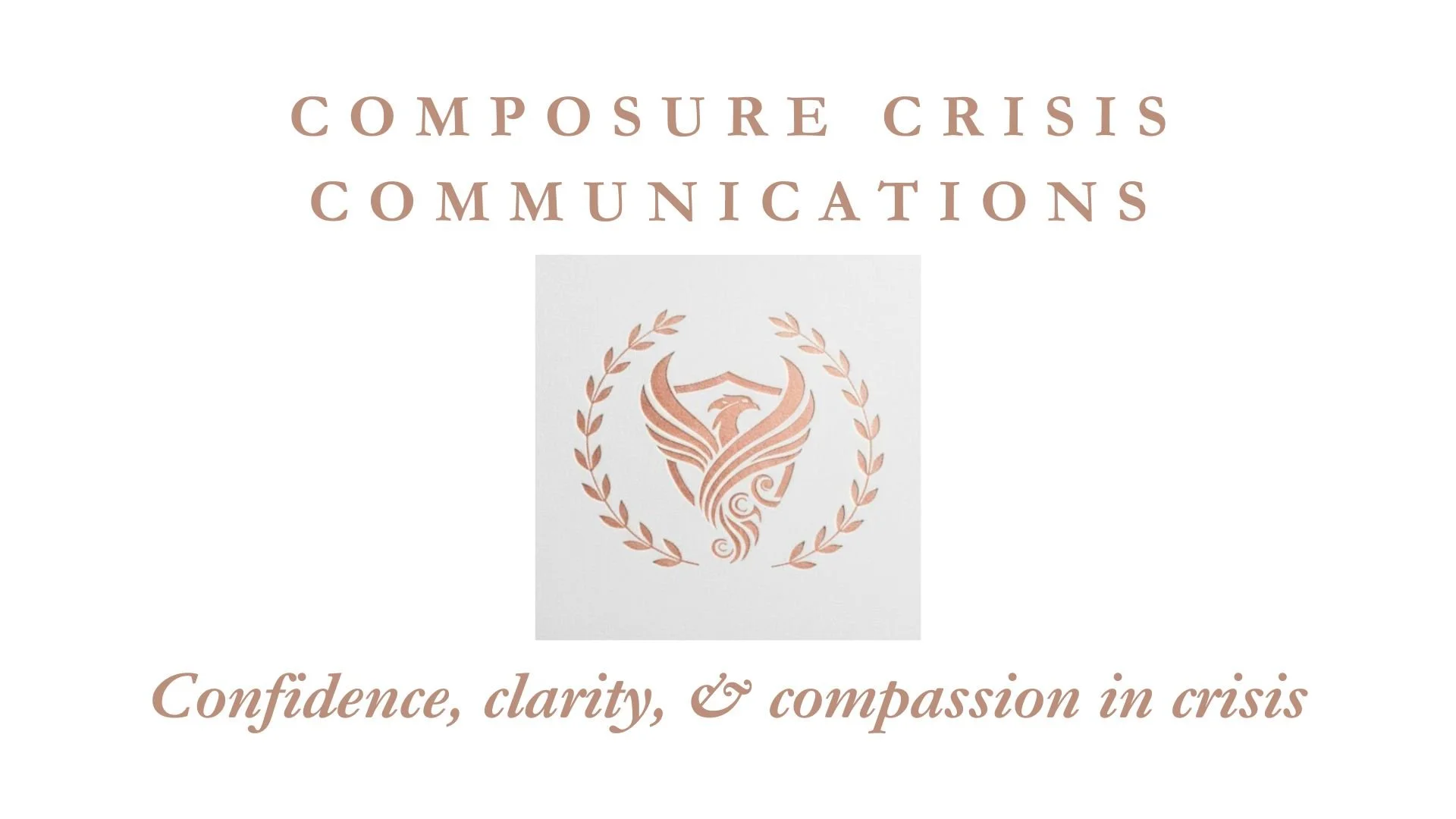 Cover of a booklet titled 'Composure Crisis Communications' with a logo of a phoenix surrounded by laurel branches, and the subtitle 'Confidence, clarity, & compassion in crisis'.