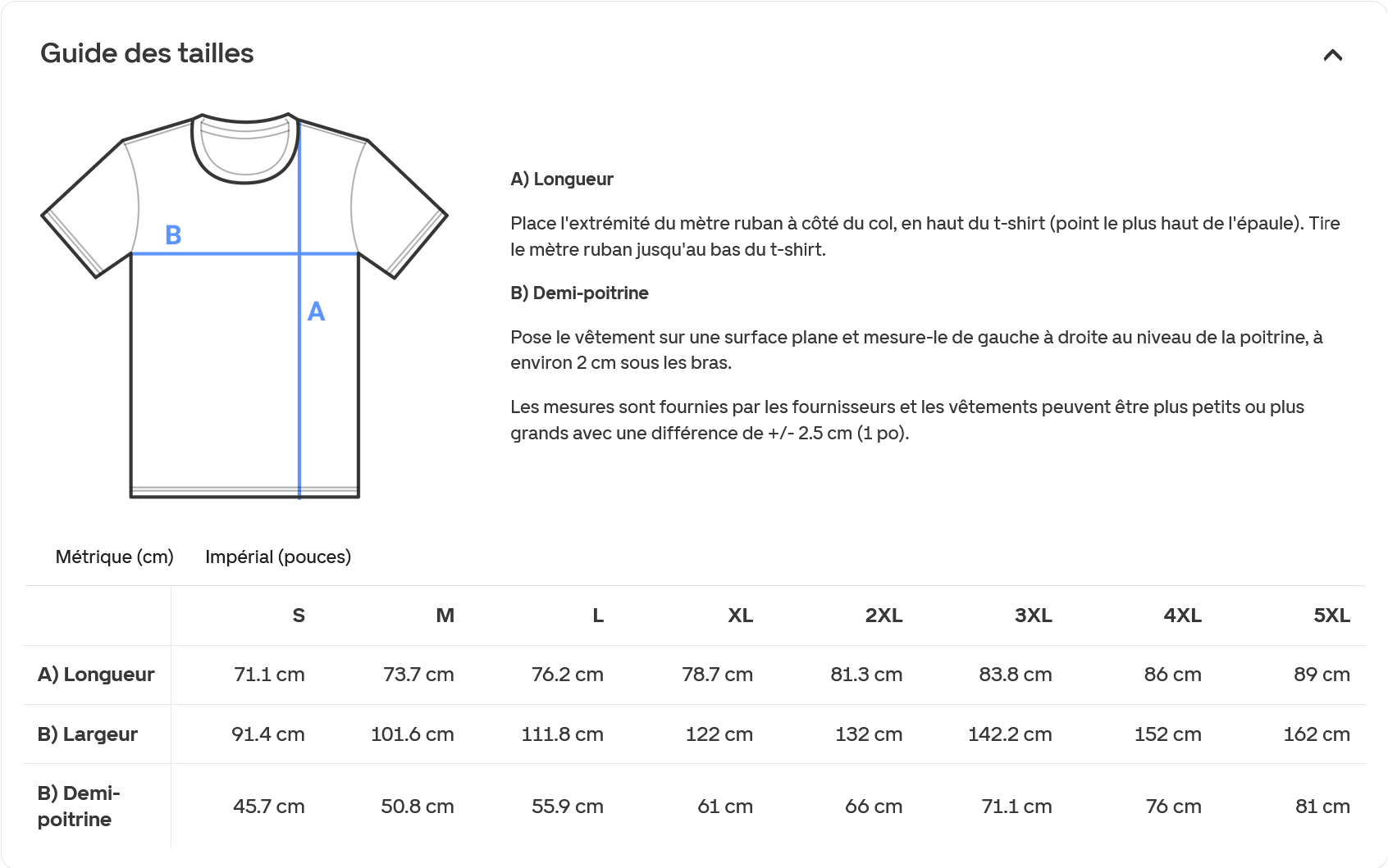 Guide des tailles pour un t-shirt avec diagramme illustrant les mesures. La taille S a une longueur de 71.1 cm et une largeur de 91.4 cm, la taille M a 73.7 cm de long et 101.6 cm de large, allant jusqu'à la taille 5XL avec 89 cm de longueur et 162 cm de largeur.
