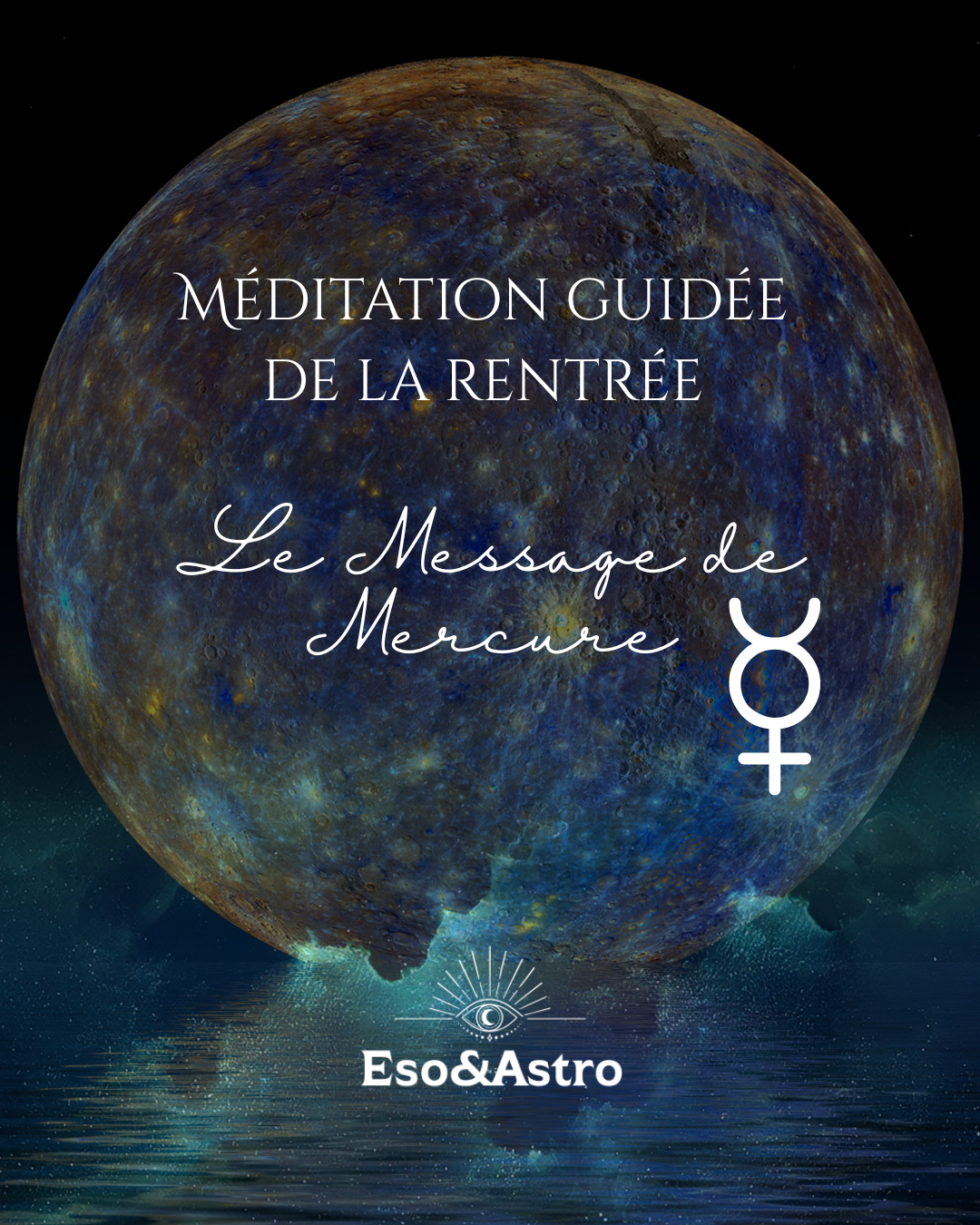 Le Message de Mercure — Méditation guidée de la rentrée 🦅✨