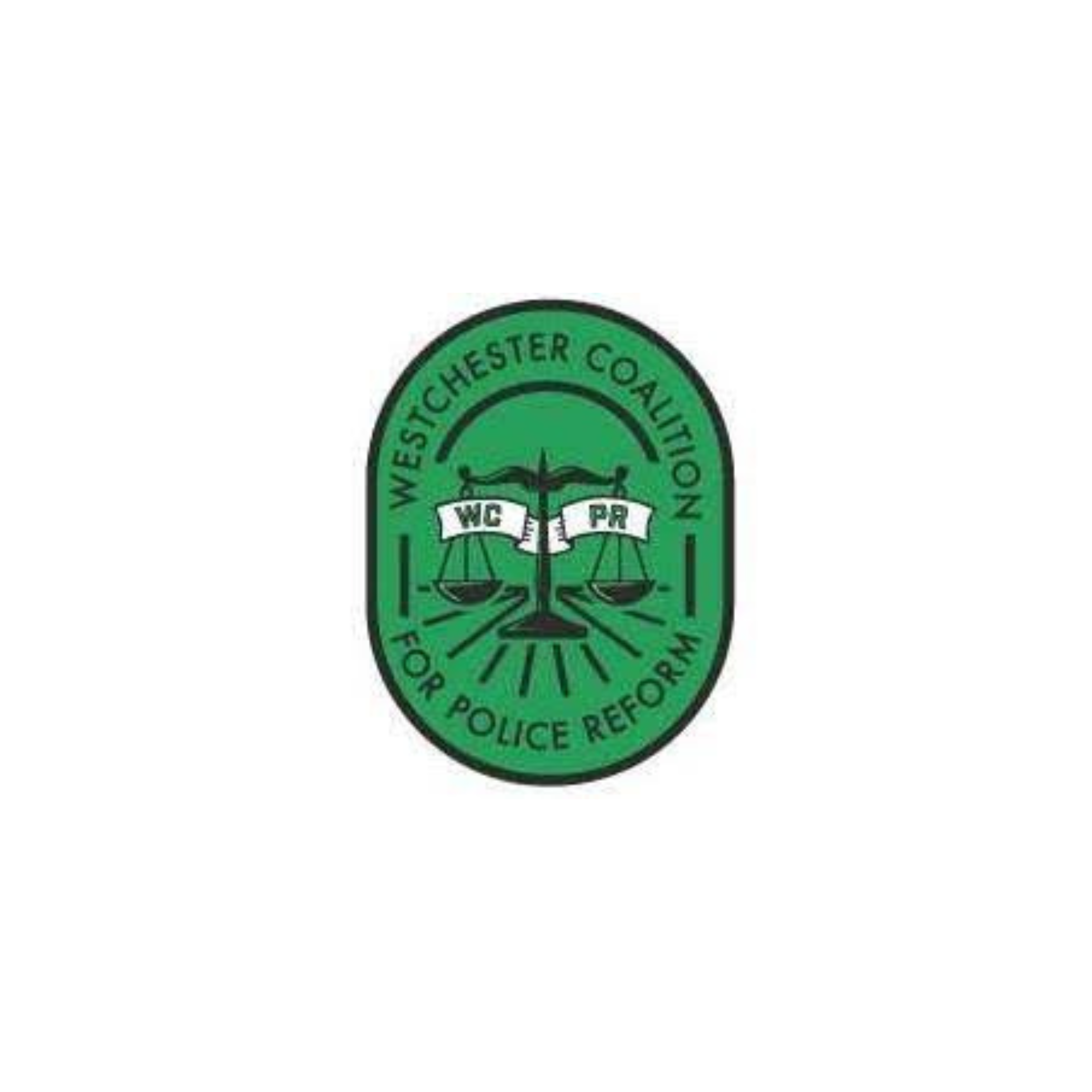Green emblem with scales of justice, text 'Westchester Coalition for Police Reform' and 'For' and 'against' labels.
