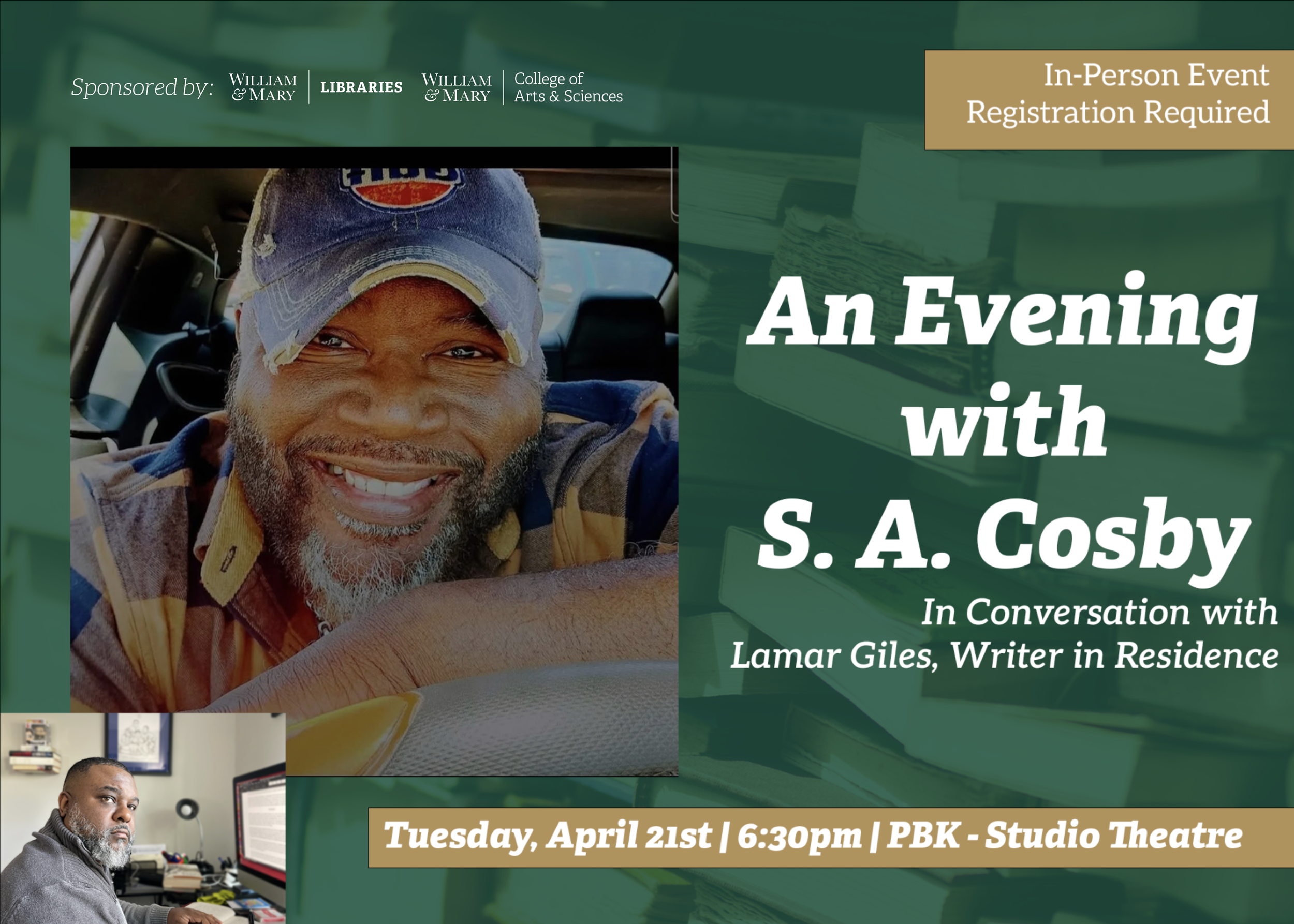 Flyer for an in-person event on the campus of William & Mary on April 21st, 6 PM with S.A. Cosby and Lamar Giles