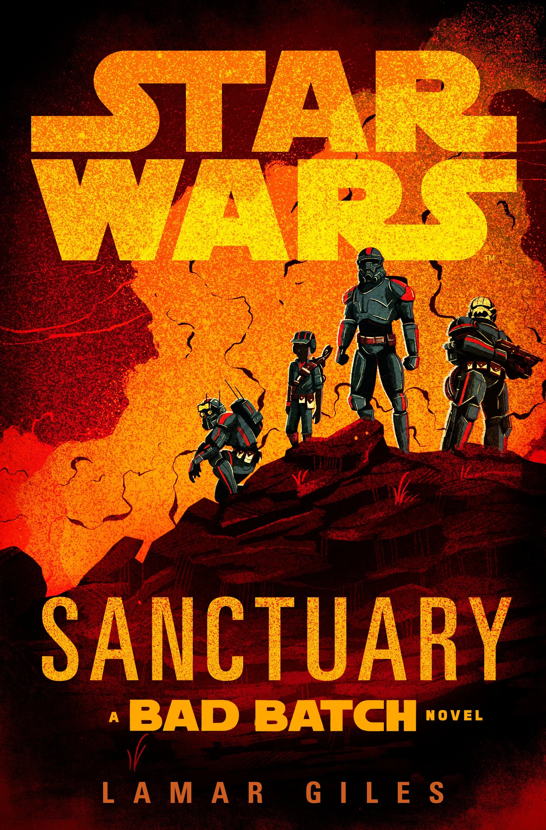 Scorched rocky landscape featuring the characters Omega, Tech, Wrecker, and Hunter. Title reads Star Wars: Sanctuary (a Bad Batch novel) by Lamar Giles.