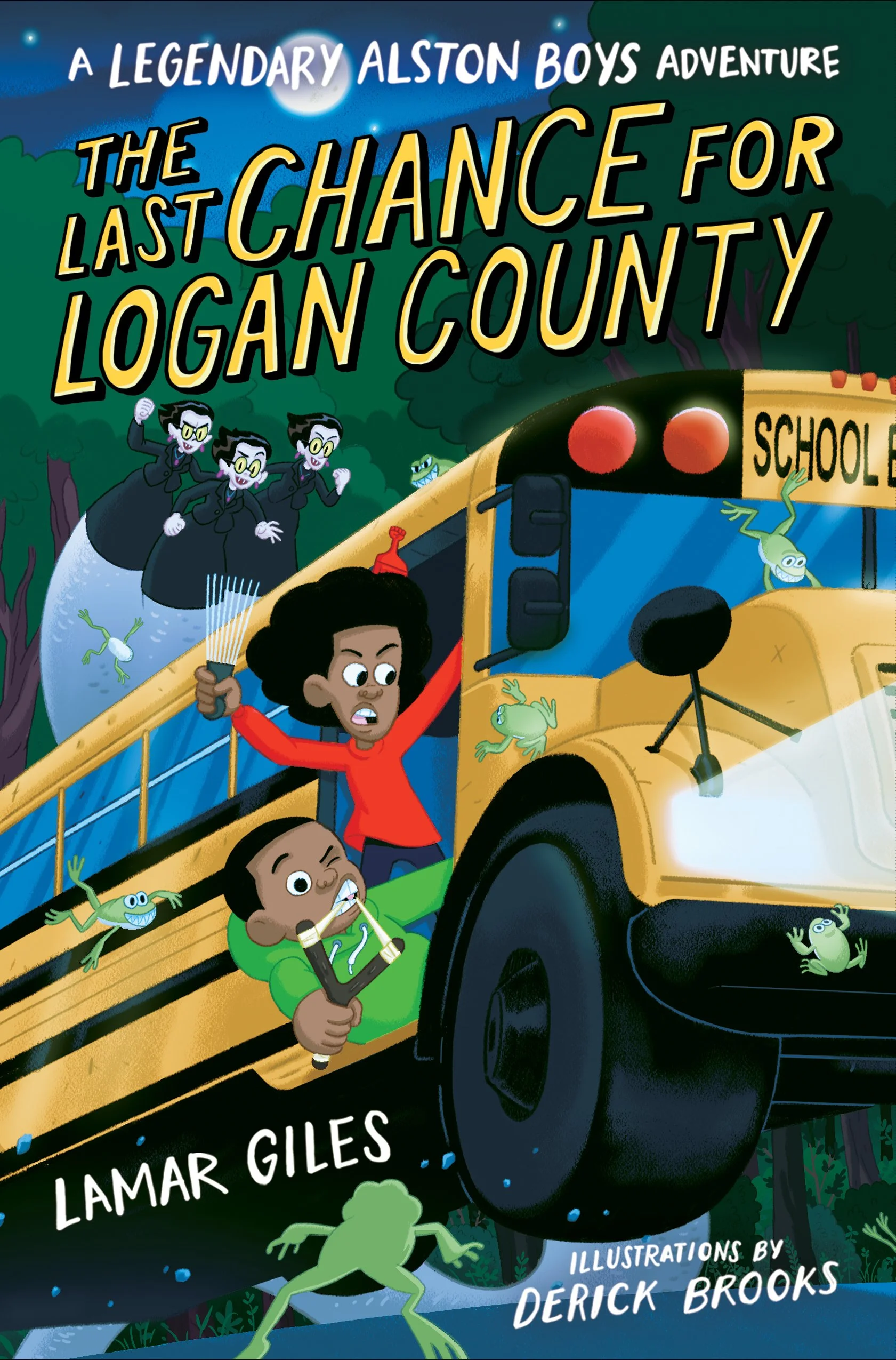Illustrated Cover by Derick Brooks. Header Text Reads The Last Chance for Logan County. Two black boys hand from the open door of a runaway school bus while a three-headed snake-like monster pursues.