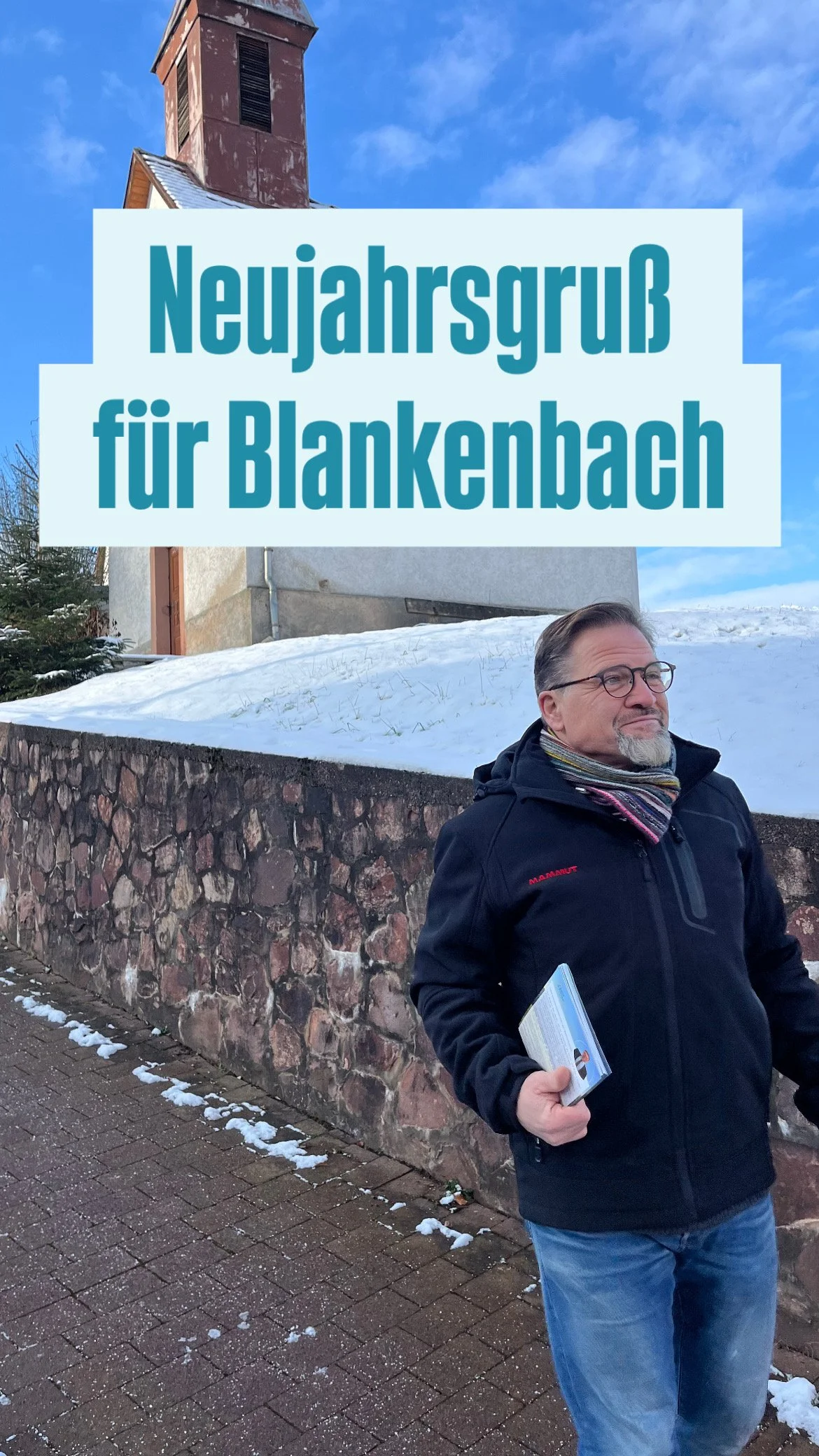 Mit guten Wünschen ins neue Jahr – Rainer unterwegs im Ort