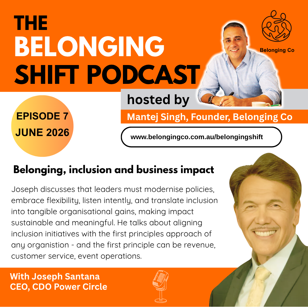 Episode 7: Belonging, inclusion and business impact 