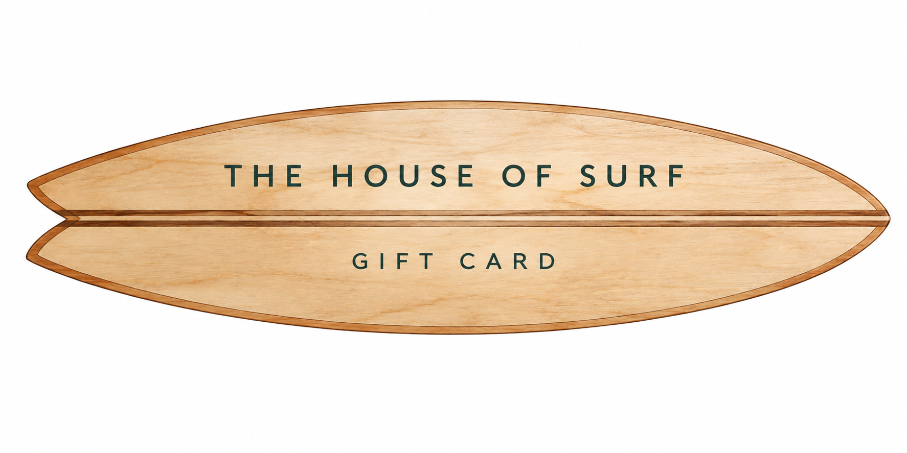 The House of Surf gift certificate