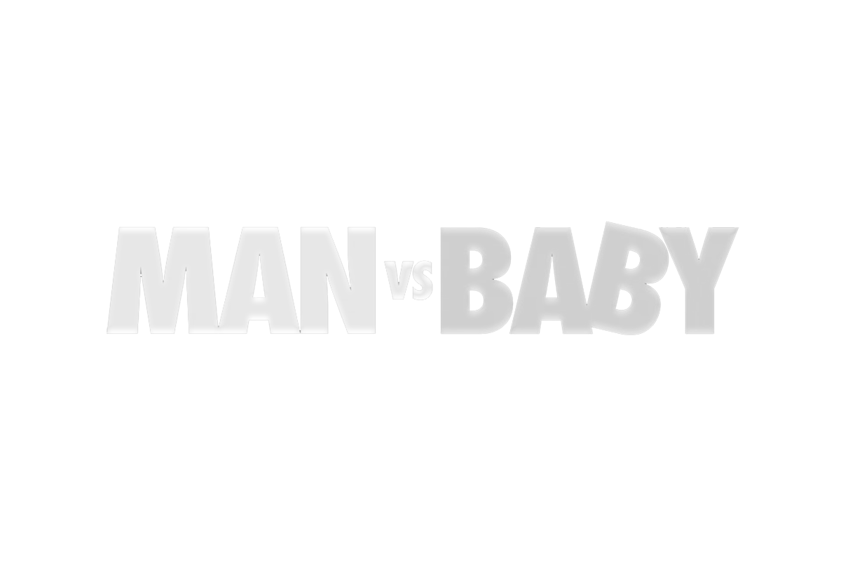 Text graphic with the title 'MAN vs BABY' in large, bold, three-dimensional letters.