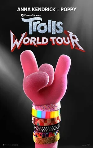 Promotional poster for 'Trolls World Tour' featuring a pink puppet hand making the rock and roll sign, adorned with colorful bracelets, with text indicating Anna Kendrick as Poppy and the movie title.