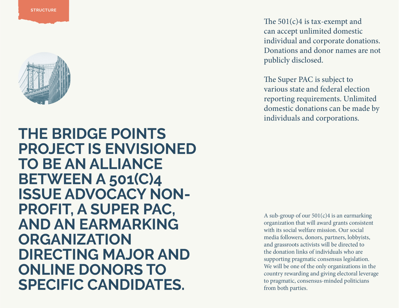 Text discussing a project called The Bridge Points project, which aims to form an alliance between non-profit advocacy organizations, a super PAC, and an earmarking organization to direct online donors to specific candidates. Contains information on 