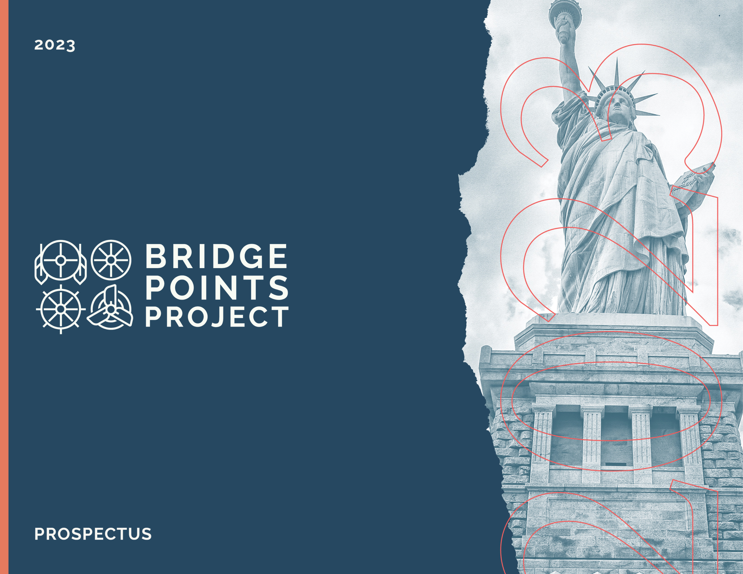 A cover page of the 2023 Bridge Points Project prospectus featuring a graphic of four nautical steering wheels and a photograph of the Statue of Liberty with red outline overlays.