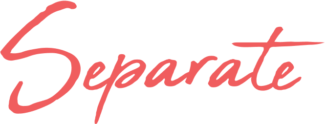 The word 'Separate' written in cursive pink font on a black background.