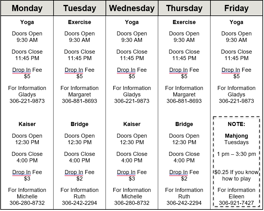 Weekly schedule grid with classes Yoga, Exercise, and Bridge, openings at 9:30 AM, 12:30 PM, closings at 11:45 PM, 4:00 PM, fees, contact info, and note about Mahjong on Tuesdays from 1 pm to 3:30 pm.