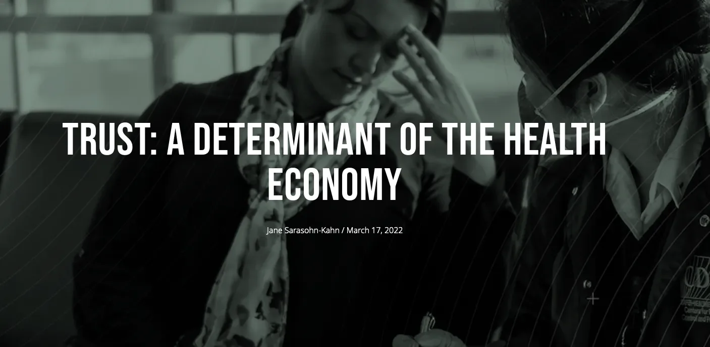 Trust: A Determinant of the Health Economy