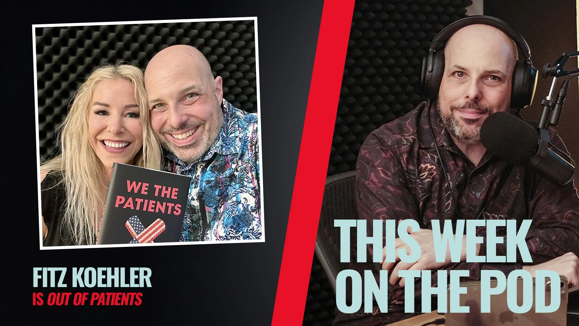 Out of Patients EP456: Fitz Happens: The Marvelous Fitz Koehler