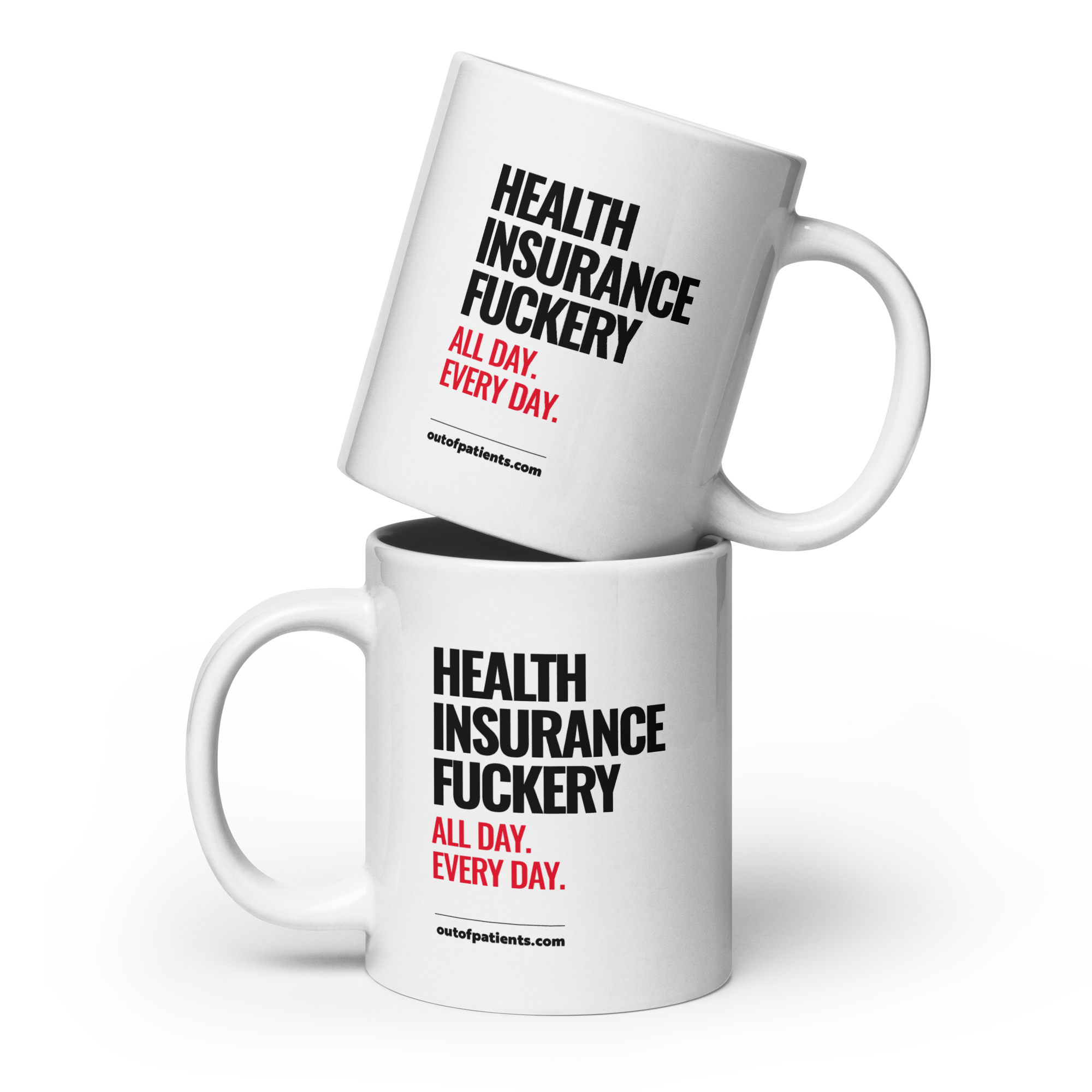 Health Insurance Fuckery Coffee Mug | American Healthcare Advocacy Collection