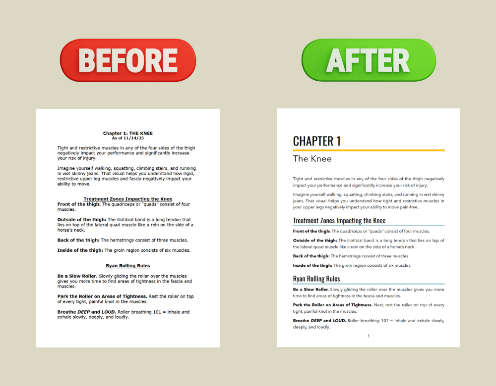 Comparison of a page of a document before and after editing. The 'before' version is on the left with a red 'BEFORE' label, and the 'after' version is on the right with a green 'AFTER' label. The document is about the knee, including treatment zones and rolling rules.