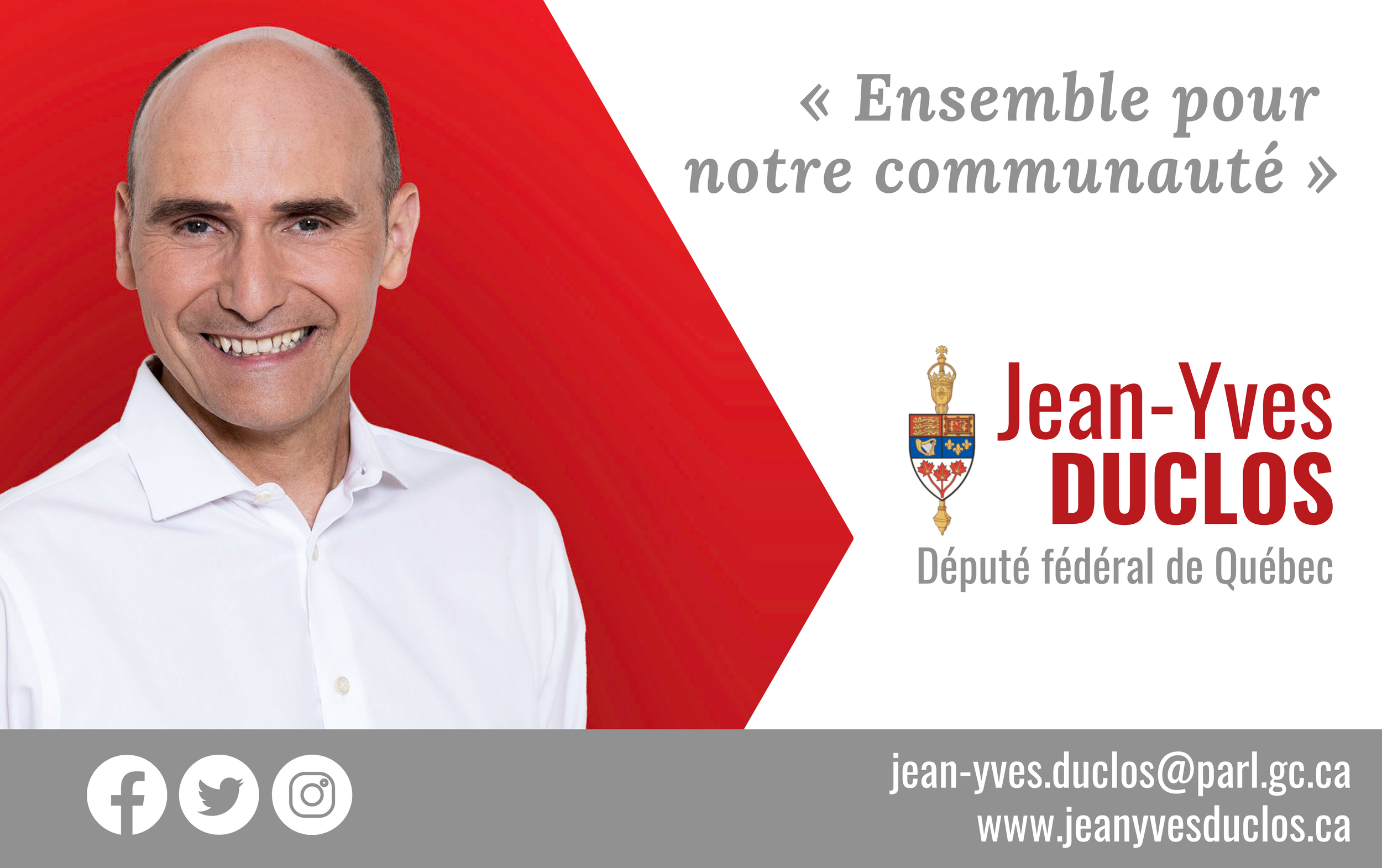 Portrait de Jean-Yves Duclos, député fédéral du Québec, avec sa signature, son mail et ses réseaux sociaux en bas.