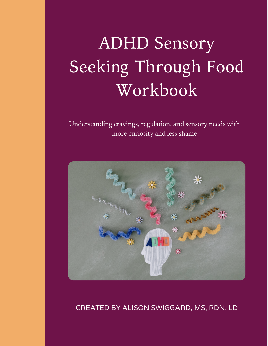 ADHD Sensory Seeking Through Food Workbook