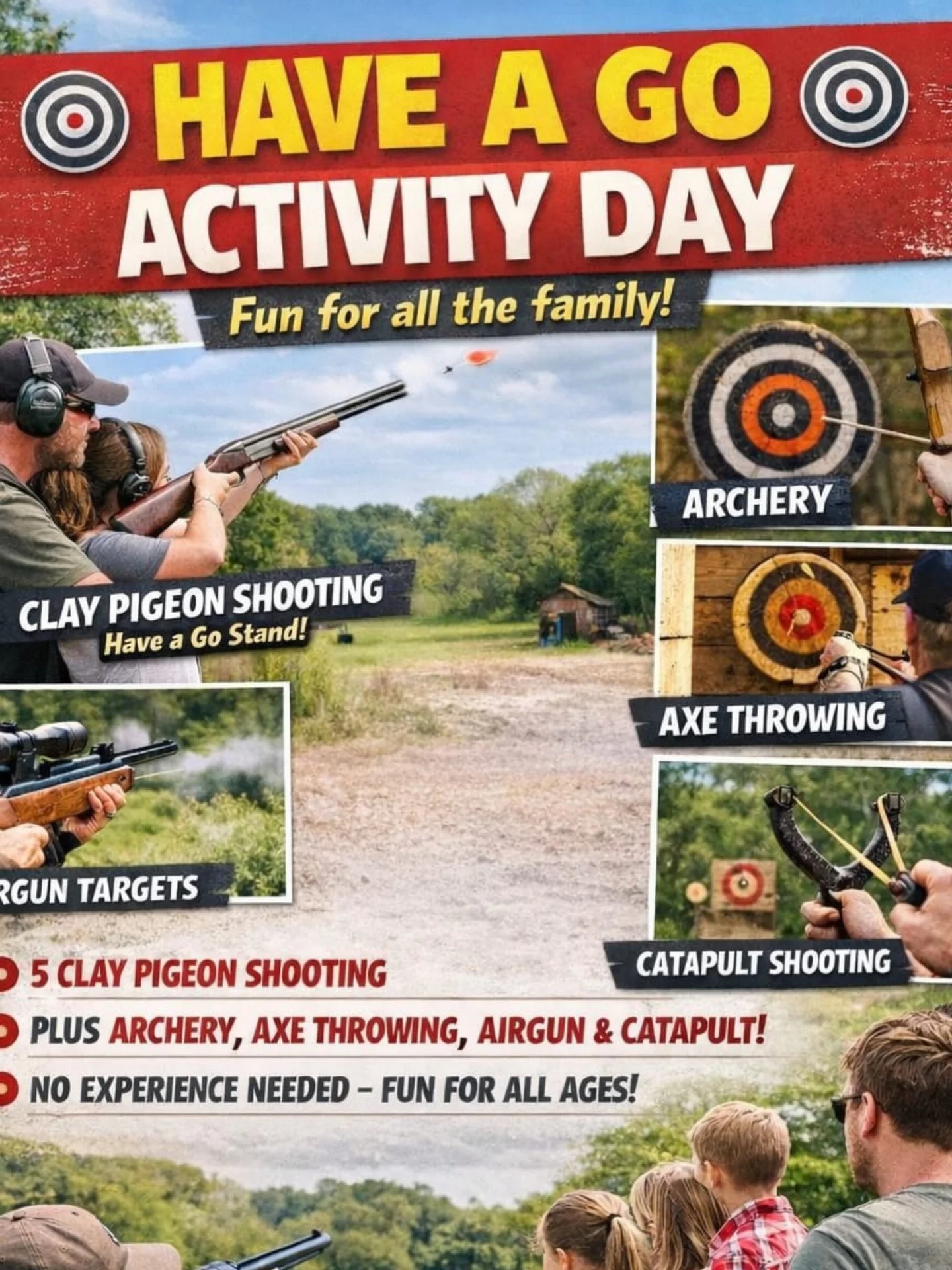 🎯 HAVE A GO ACTIVITY DAY 🎯

📅 07/04 Tuesday 
⏰ 11:00 &ndash; 16:00

Come and enjoy a fun-filled day trying all our exciting activities! Perfect for families, friends &amp; groups &ndash; no experience needed!
🔥 HAVE A GO CLAY PIGEON SHOOTING
&pou