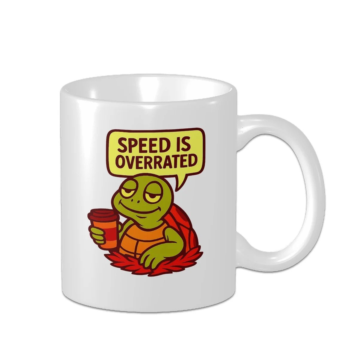 Speed is Overrated 11oz Cermaic Mug