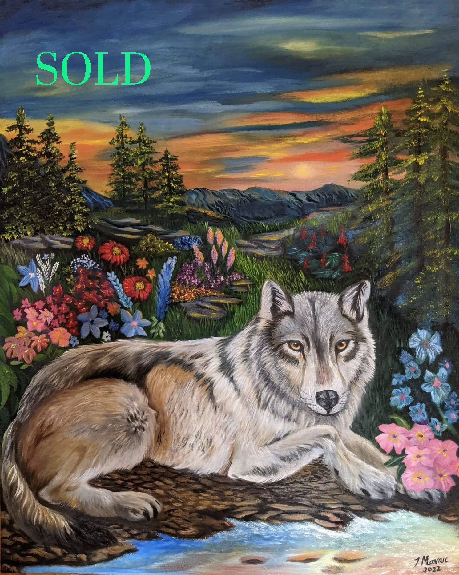 Painting of a wolf lying on a log by a stream in a mountainous landscape with colorful flowers, trees, and a sunset sky; the word SOLD is written in green in the upper left corner.