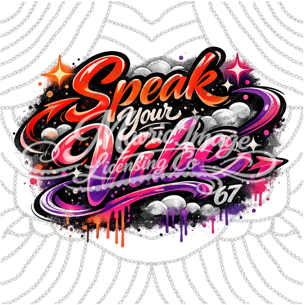 Speak your Vibe Graffiti Art Digital Download