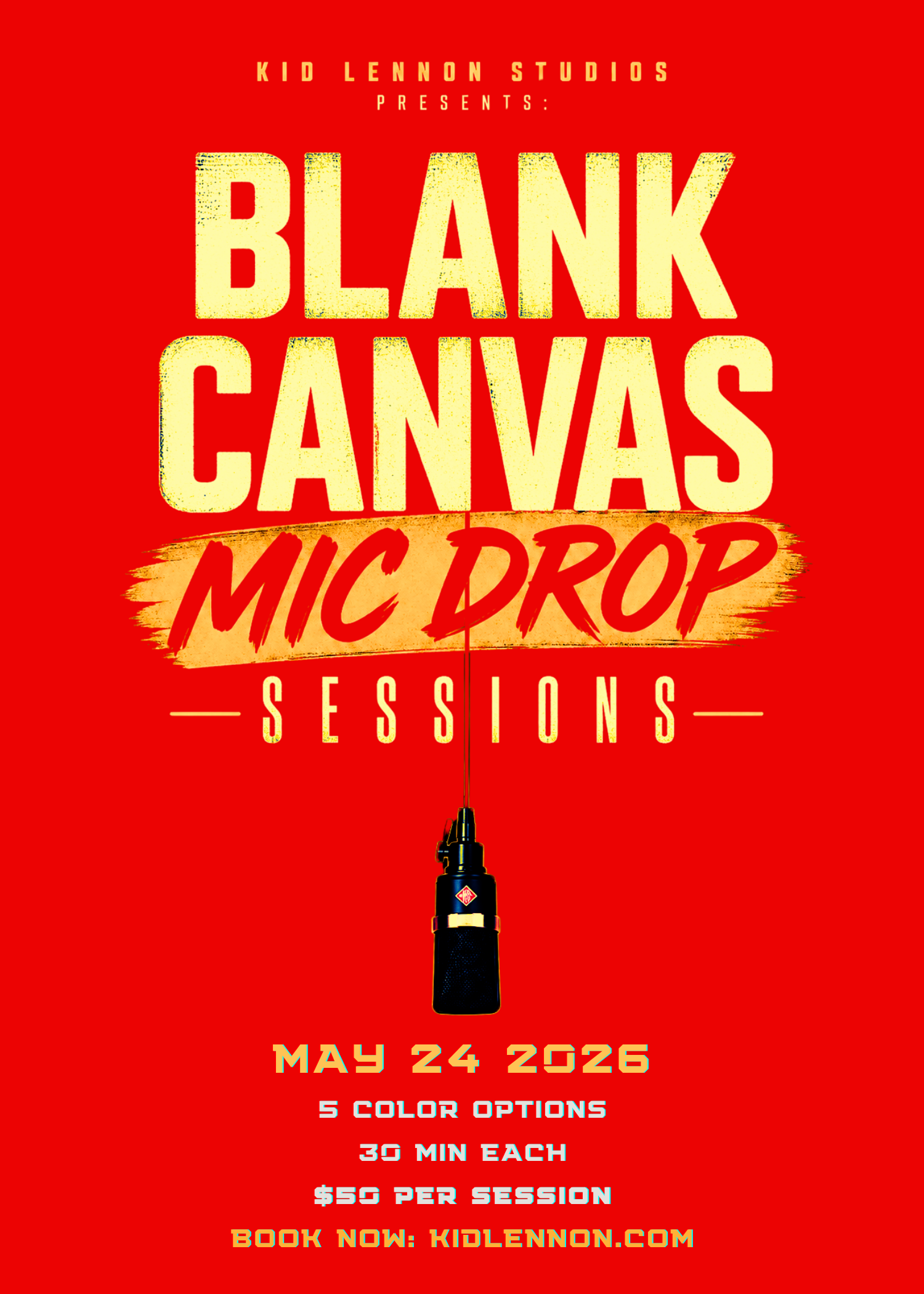 Blank Canvas Mic Drop, May 24th