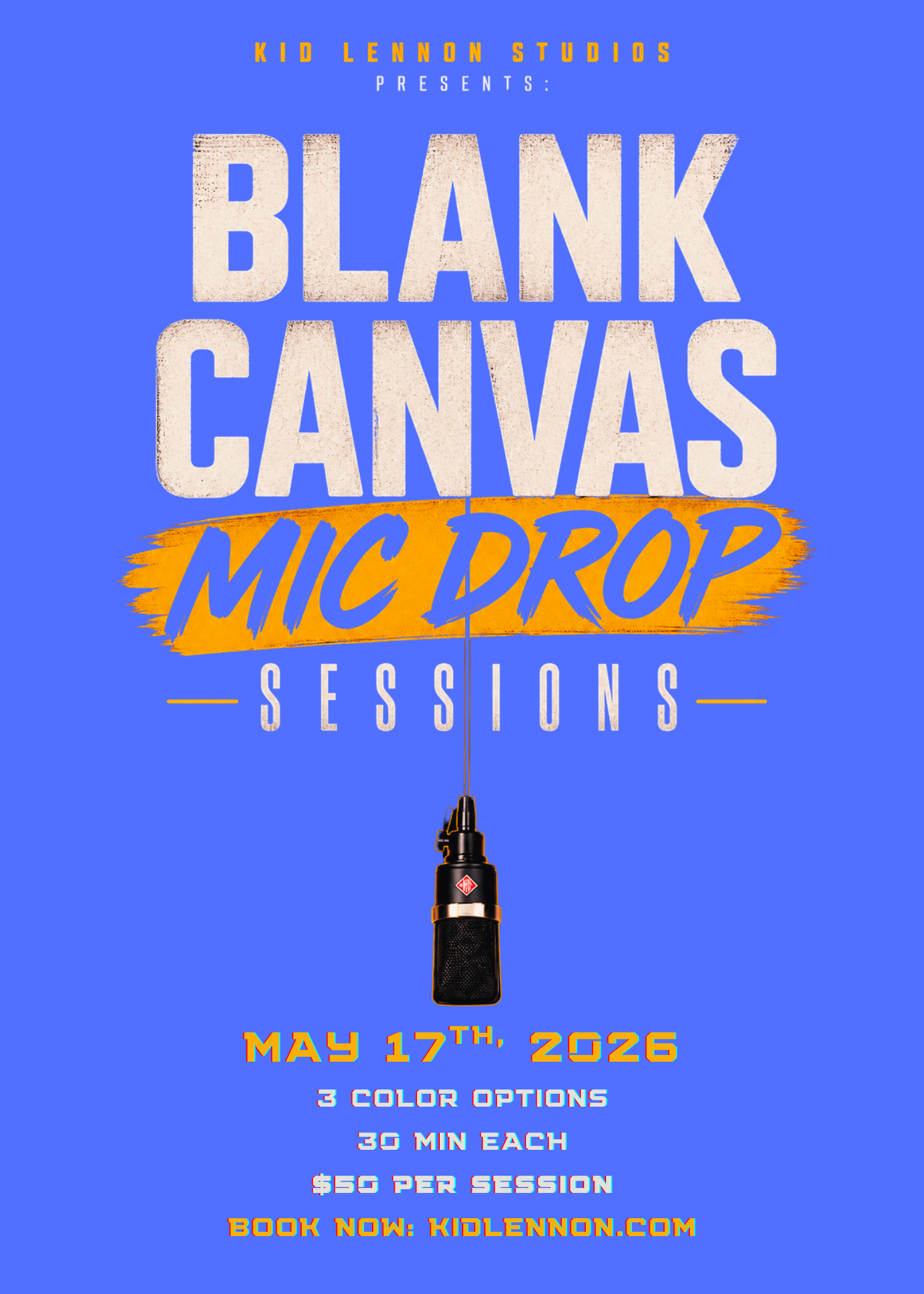 Blank Canvas Mic Drop, May 18th