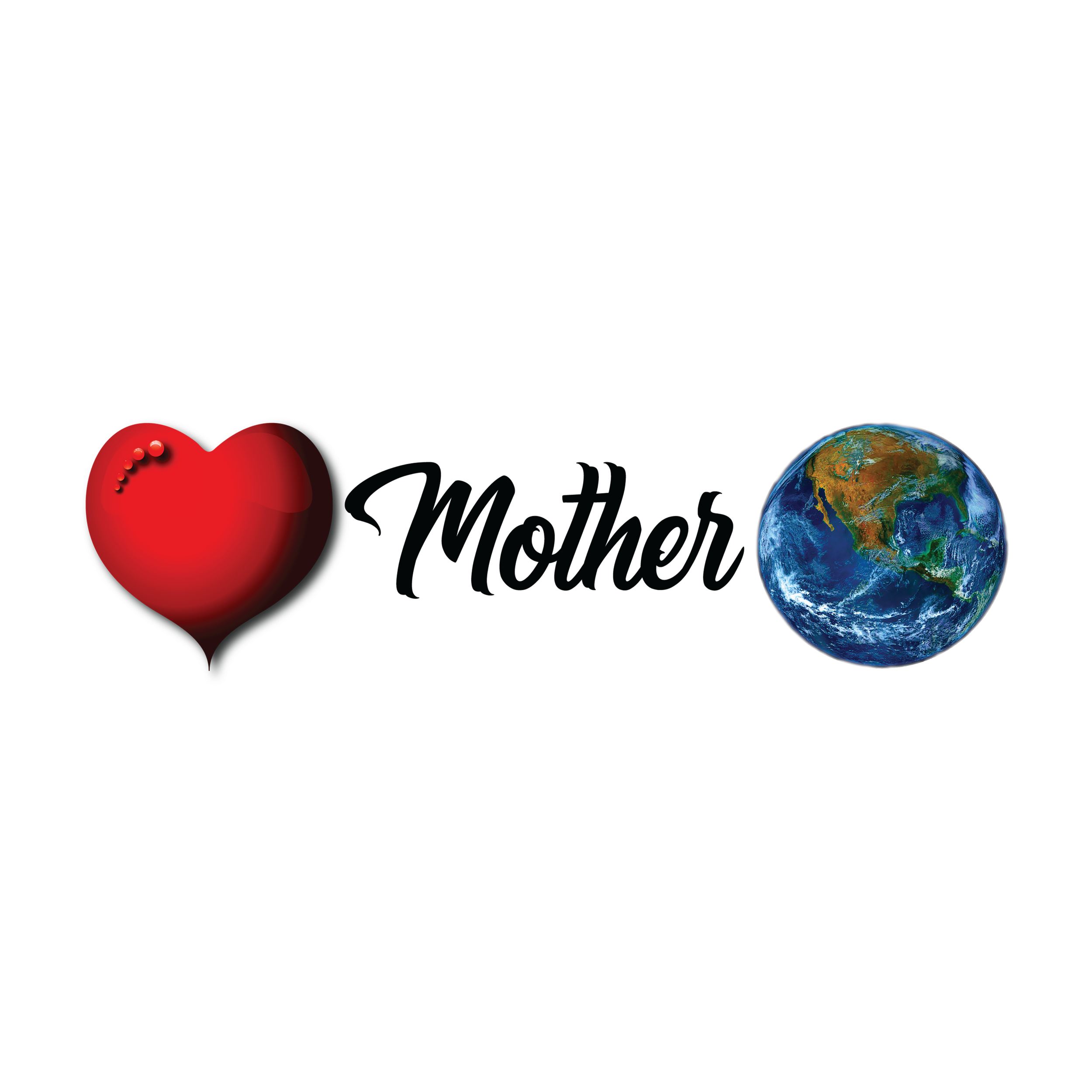 Love Mother Earth