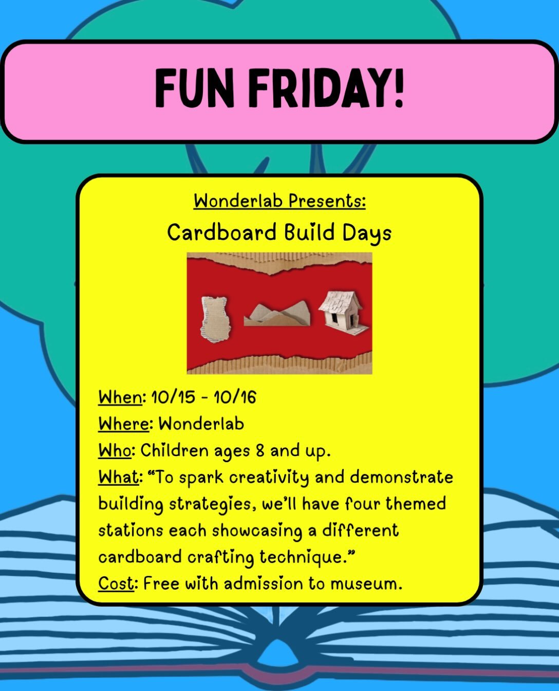 Happy ✨Fun Friday✨ and happy Fall Break to the families in our community! To celebrate, Wonderlab has fun and accessible opportunity for kids to explore creativity and problem-solving. Check it out below! 

Head to bloomingbudstutoring.com for more r