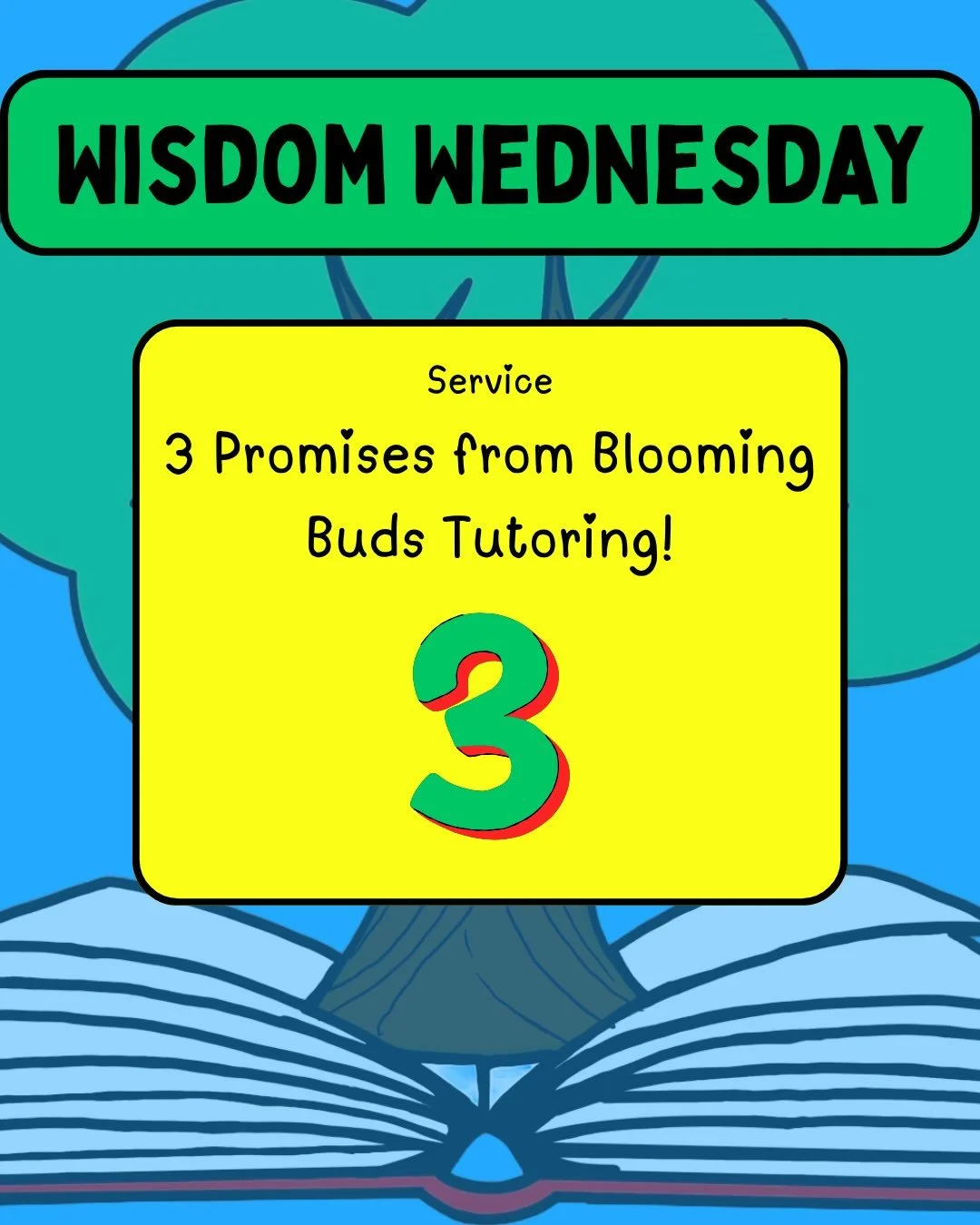 Last 💡Wisdom Wednesday💡 we talked about three things that set us apart from other tutoring services. Today, we&rsquo;re sharing Three Promises that you can always expect from Blooming Buds Tutoring!

Head to bloomingbudstutoring.com to learn more a