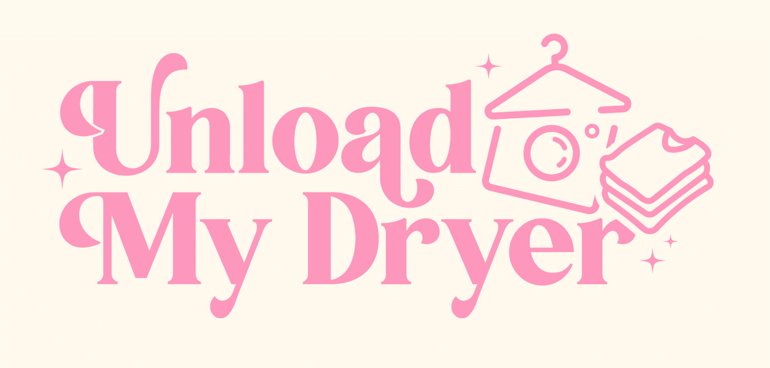 Unload My Dryer | Bye Bye Laundry Piles