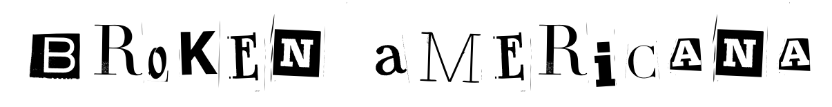 Broken Americana